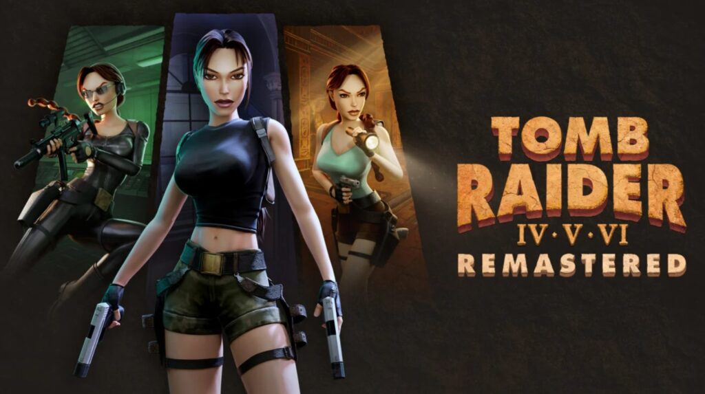 The remastered editions of Tomb Raider IV-VI have been officially announced, with the release set for february