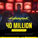 Cyberpunk 2077 — 40 млн продажів, включно з Ultimate Edition