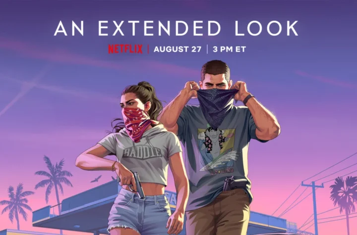 Розширену презентацію Grand Theft Auto VI вперше покажуть на Netflix 27 серпня